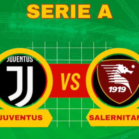 Pronostico Juventus-Salernitana: probabili formazioni, quote e scommesse calcio Serie A