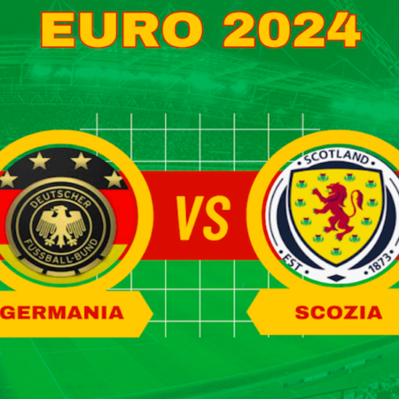 Pronostici Germania-Scozia: partita inaugurale di Euro 2024 del 14 giugno 2024. Quote e previsioni
